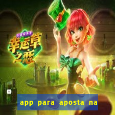 app para aposta na mega sena