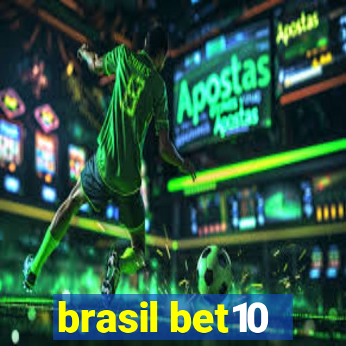 brasil bet10