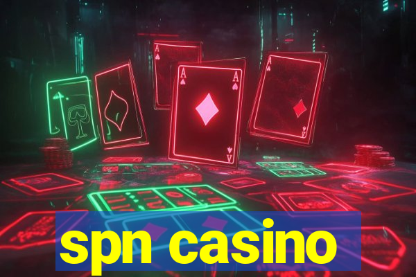 spn casino