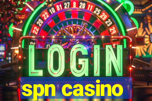 spn casino