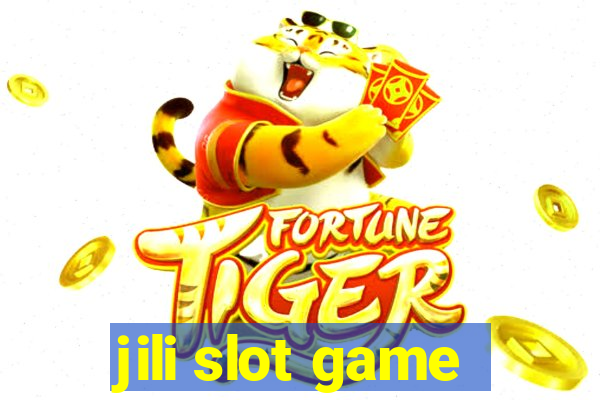 jili slot game