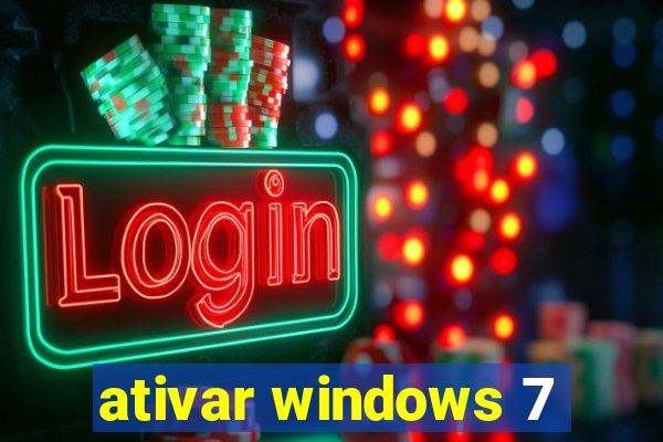 ativar windows 7