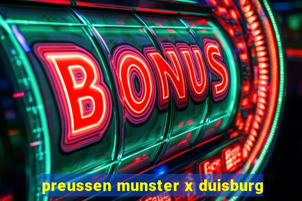 preussen munster x duisburg