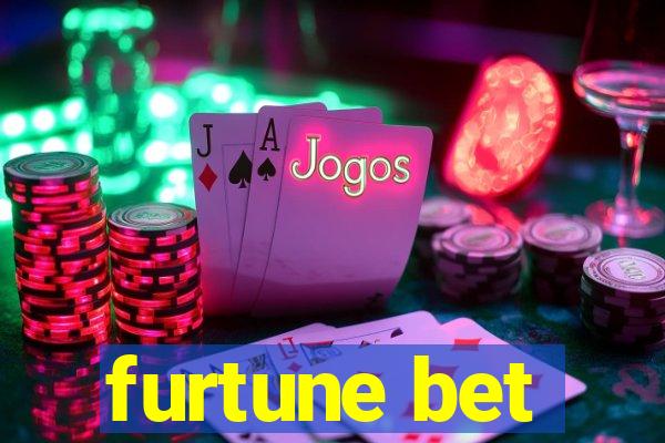 furtune bet