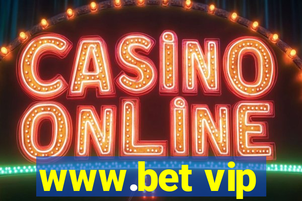 www.bet vip