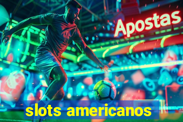 slots americanos