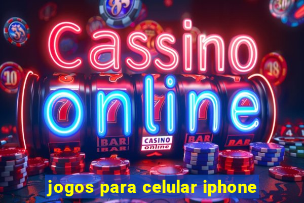 jogos para celular iphone