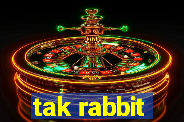 tak rabbit