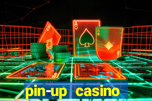 pin-up casino reclame aqui