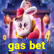 gas bet