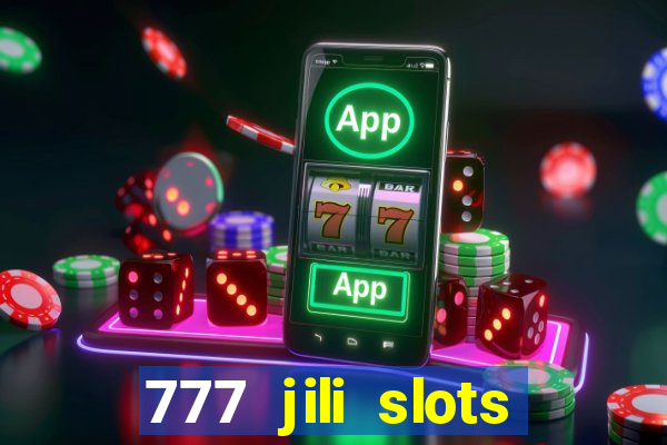 777 jili slots wild aces