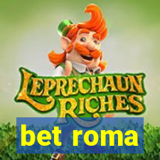 bet roma