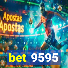 bet 9595