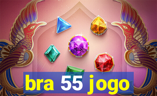 bra 55 jogo