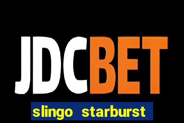 slingo starburst online slot