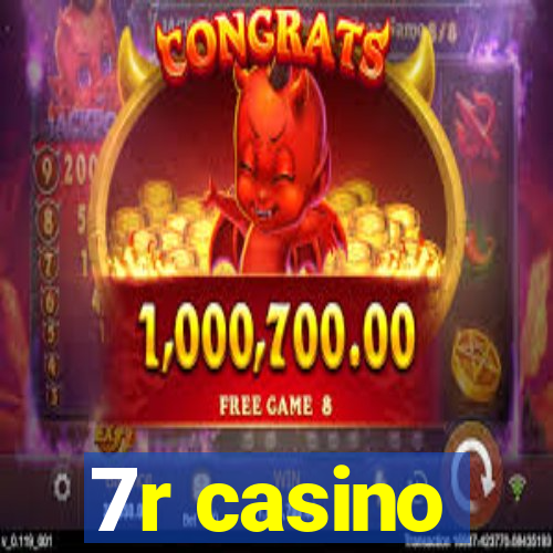 7r casino