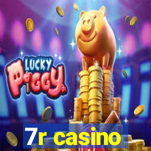 7r casino