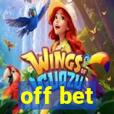 off bet