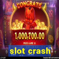 slot crash