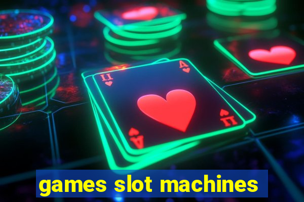 games slot machines