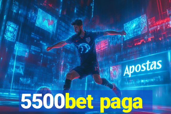 5500bet paga