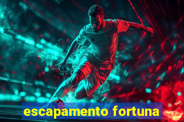 escapamento fortuna