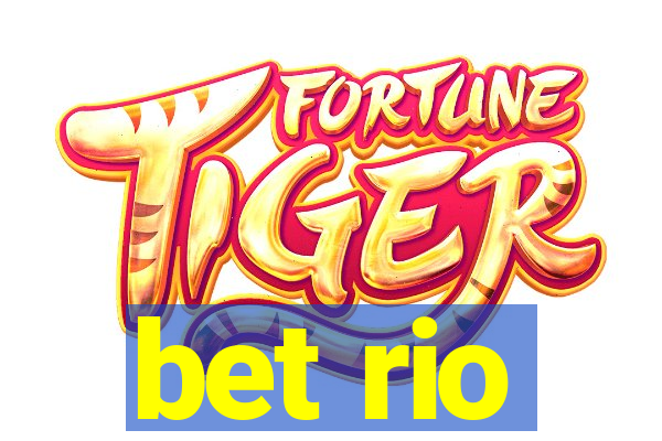 bet rio