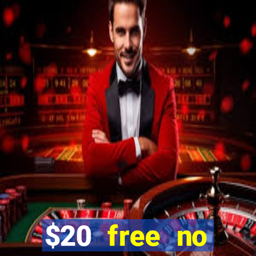 $20 free no deposit casino