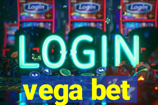 vega bet