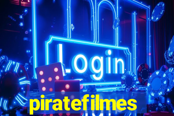 piratefilmes