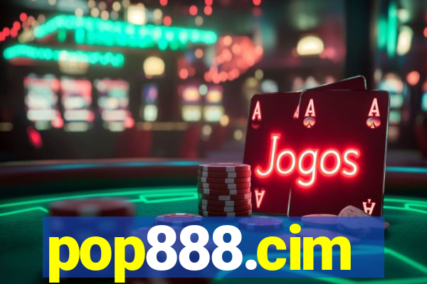 pop888.cim