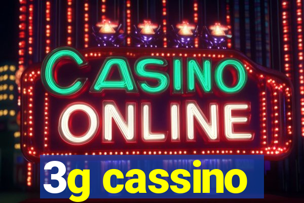 3g cassino