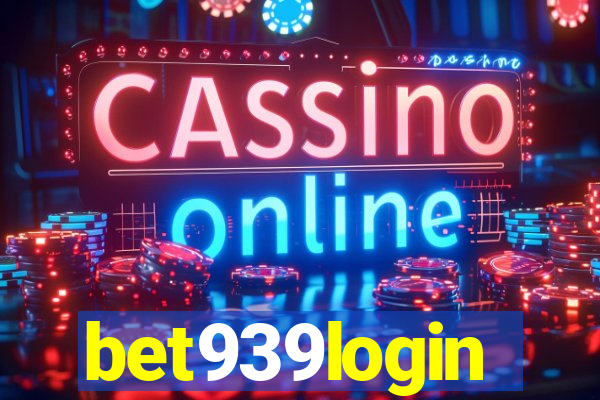 bet939login