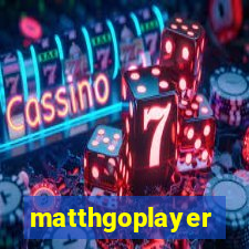 matthgoplayer