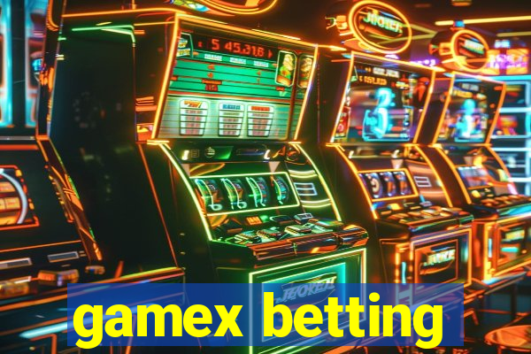 gamex betting