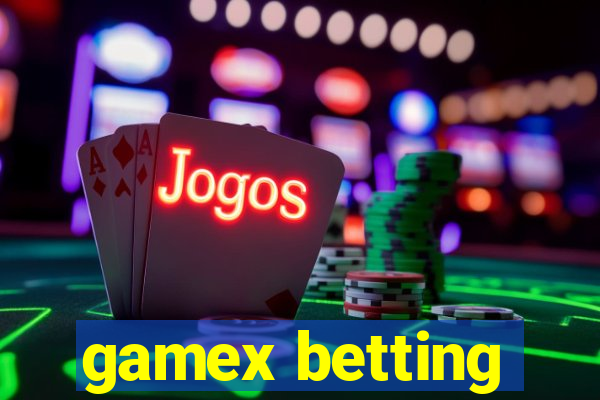 gamex betting