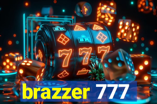 brazzer 777