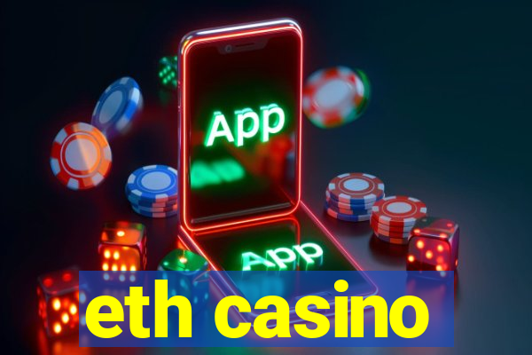 eth casino