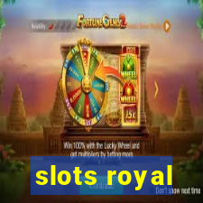 slots royal