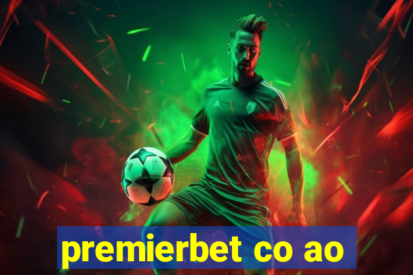 premierbet co ao