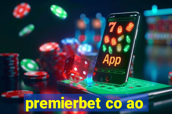 premierbet co ao