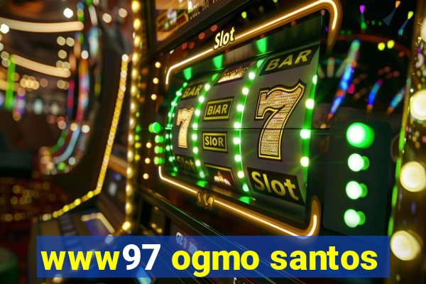 www97 ogmo santos