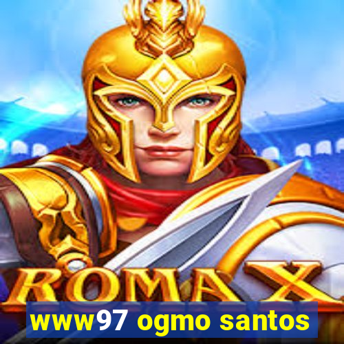 www97 ogmo santos