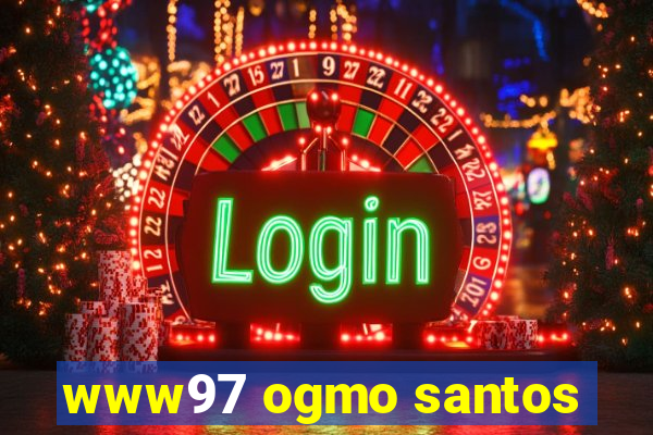 www97 ogmo santos