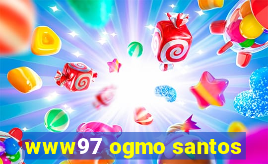 www97 ogmo santos