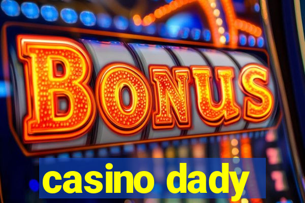 casino dady