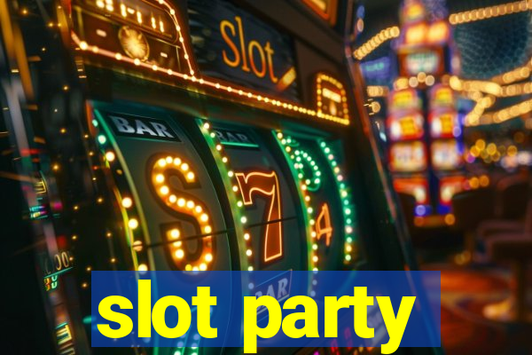 slot party