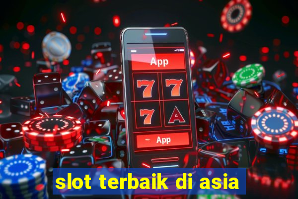 slot terbaik di asia