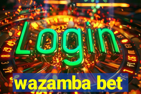 wazamba bet