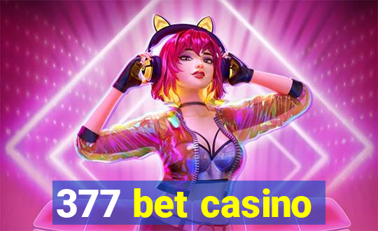 377 bet casino